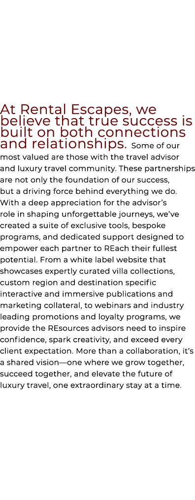 At Rental Escapes, we believe that true success is built on both connections and relationships. Some of our most valu...