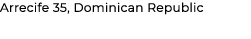 Arrecife 35, Dominican Republic
