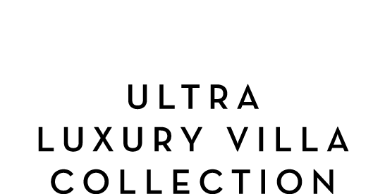 Ultra Luxury Villa Collection