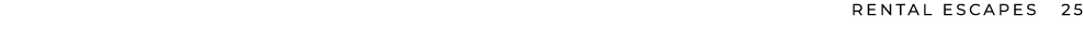 RENTAL ESCAPES 25