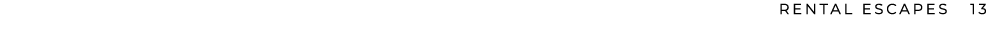 RENTAL ESCAPES 13